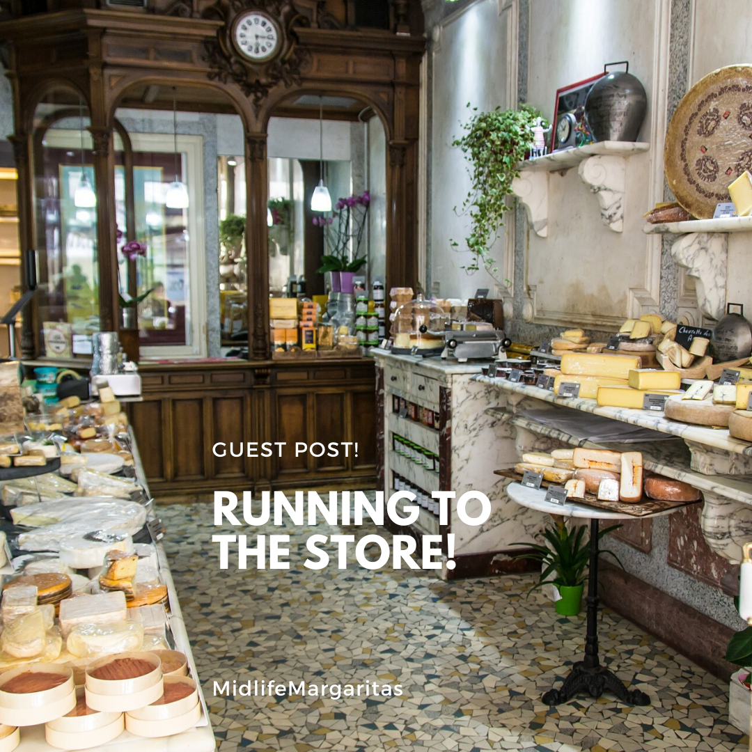 Running to the Store!